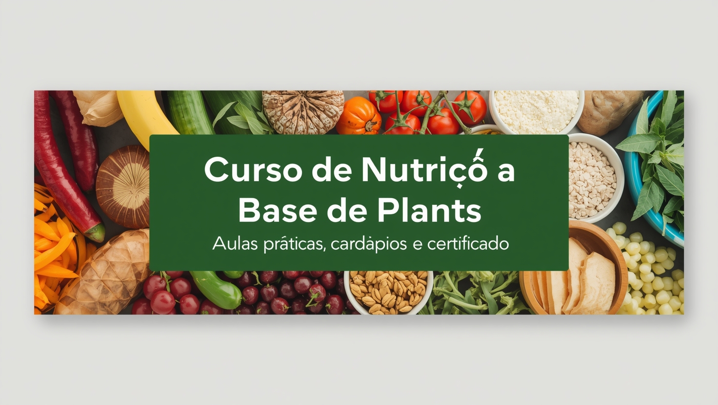 Home 3 Curso de Nutrição a Base de Plantas | Aprenda Plant-Based